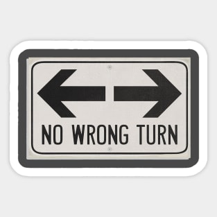 No Wrong Turn Sticker